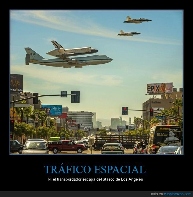 transbordador,Los &Aacute;ngeles,tr&aacute;fico,NASA,absurdo