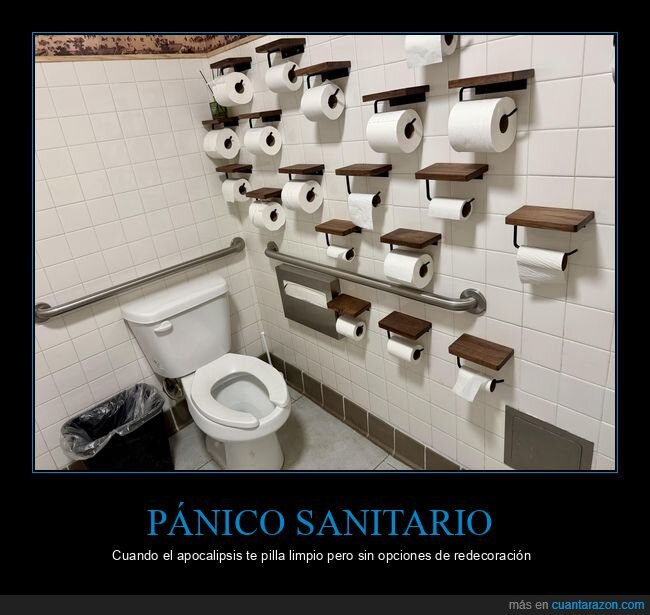 ba&ntilde;o,papel higi&eacute;nico,acumulaci&oacute;n,obsesi&oacute;n,prepper