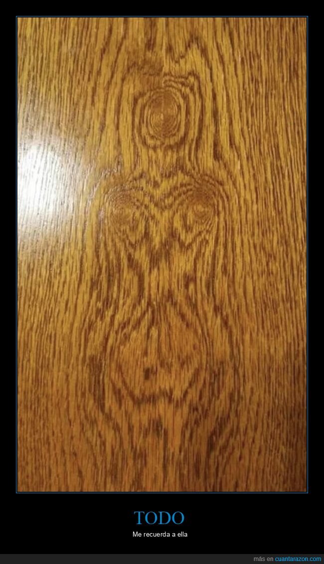 pareidolia,obsesi&oacute;n,madera,rostros,desamor