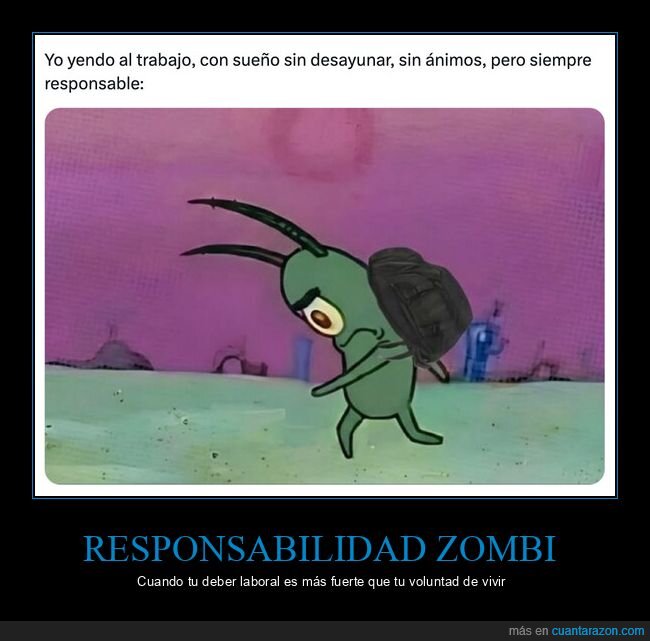 responsabilidad,trabajo,agotamiento,supervivencia,cotidiano