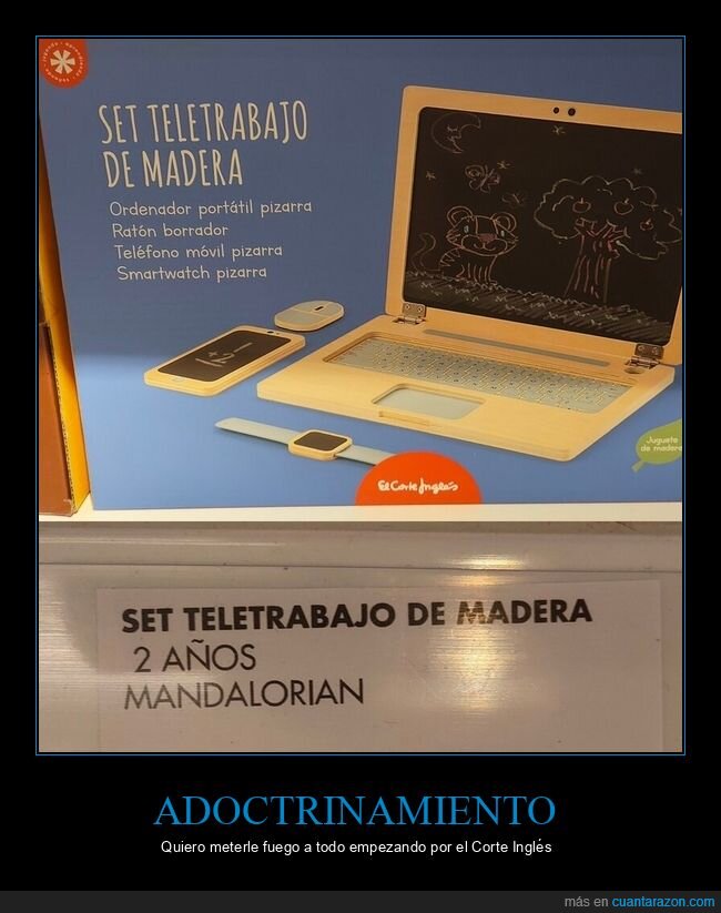 teletrabajo,madera,juguete,fracaso,nostalgia
