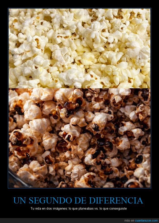 palomitas,cambio,expectativa,realidad,desastre