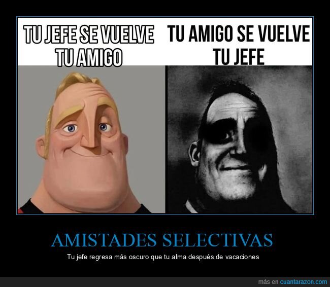 amistad,jefe,vacaciones,traici&oacute;n,dualidad