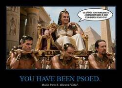 Enlace a YOU HAVE BEEN PSOED