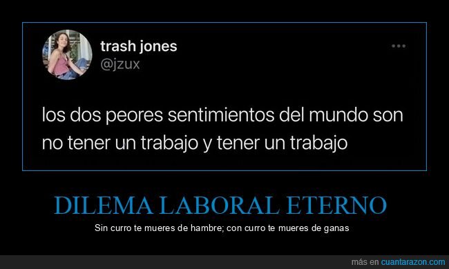 empleo,desempleo,realidad,trabajo,existencia