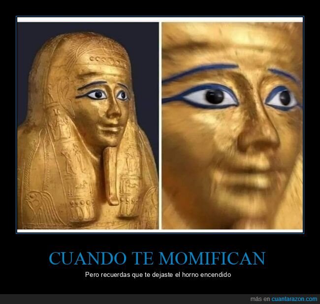 momificaci&oacute;n,despiste,antiguo Egipto,horno,eternidad