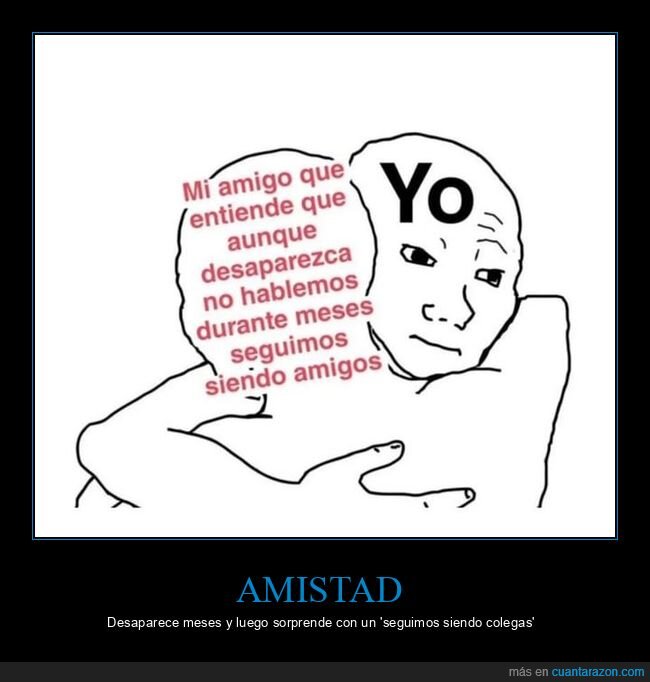 amistad,desaparici&oacute;n,reencuentro,incomprensi&oacute;n,distancia