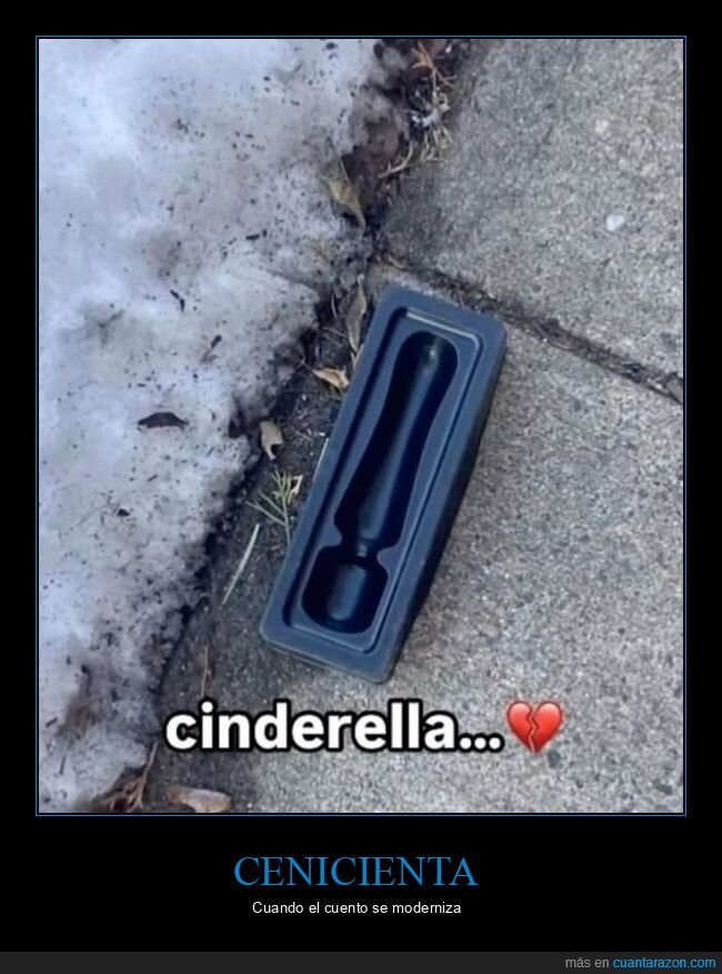 Cenicienta,realidad,desencanto,calle,fracaso