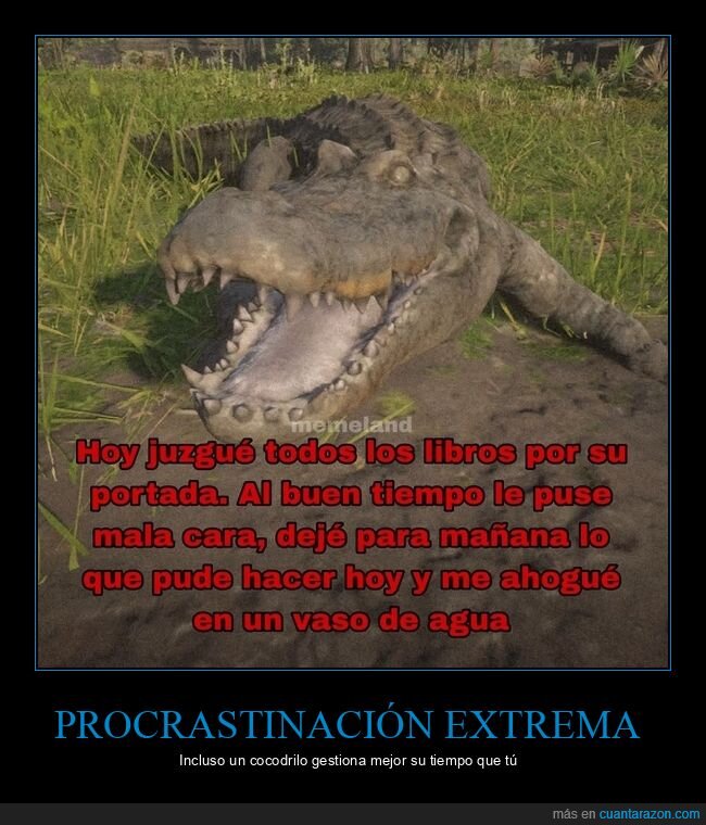 procrastinaci&oacute;n,cocodrilo,pereza,tiempo,fracaso