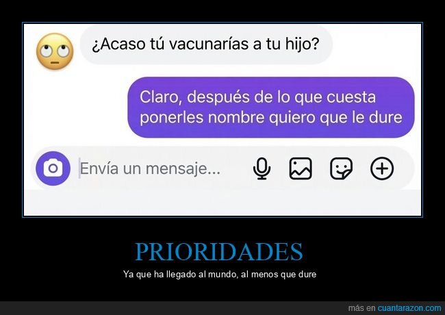 paternidad,vacunas,prioridades,crianza,absurdo