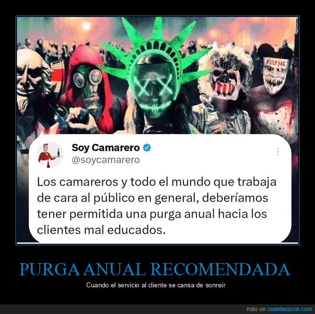 camareros,servicio al cliente,purga anual