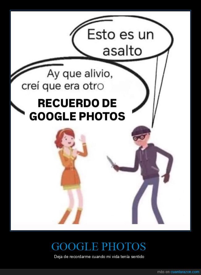 memoria,Google,confusi&oacute;n,nostalgia,desenga&ntilde;o