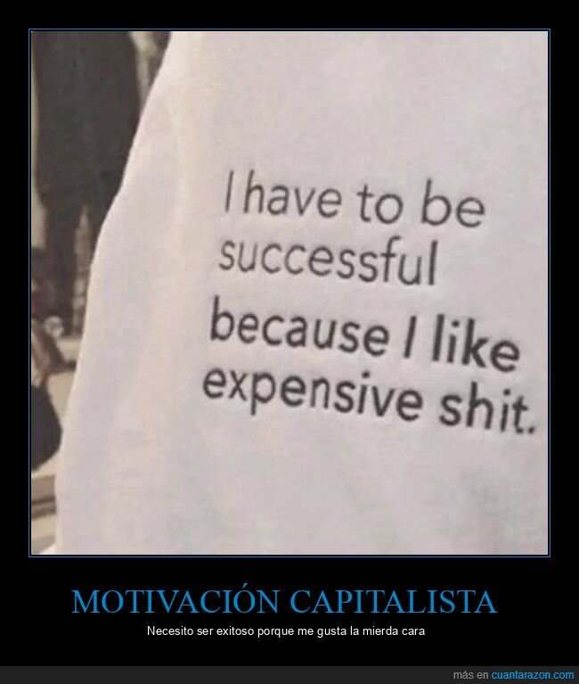dinero,ambici&oacute;n,lujos,realidad,motivaci&oacute;n