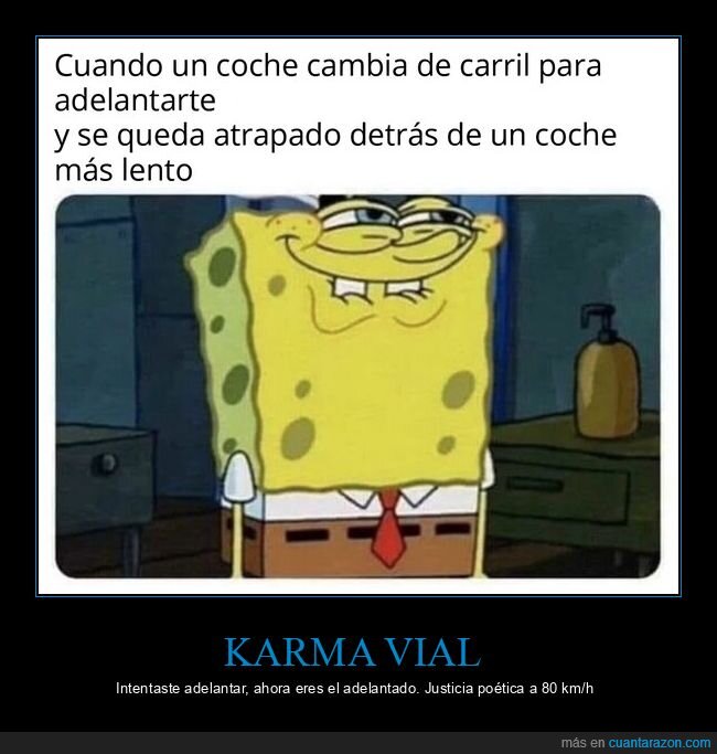 tr&aacute;fico,karma,adelantamiento,conducci&oacute;n,justicia