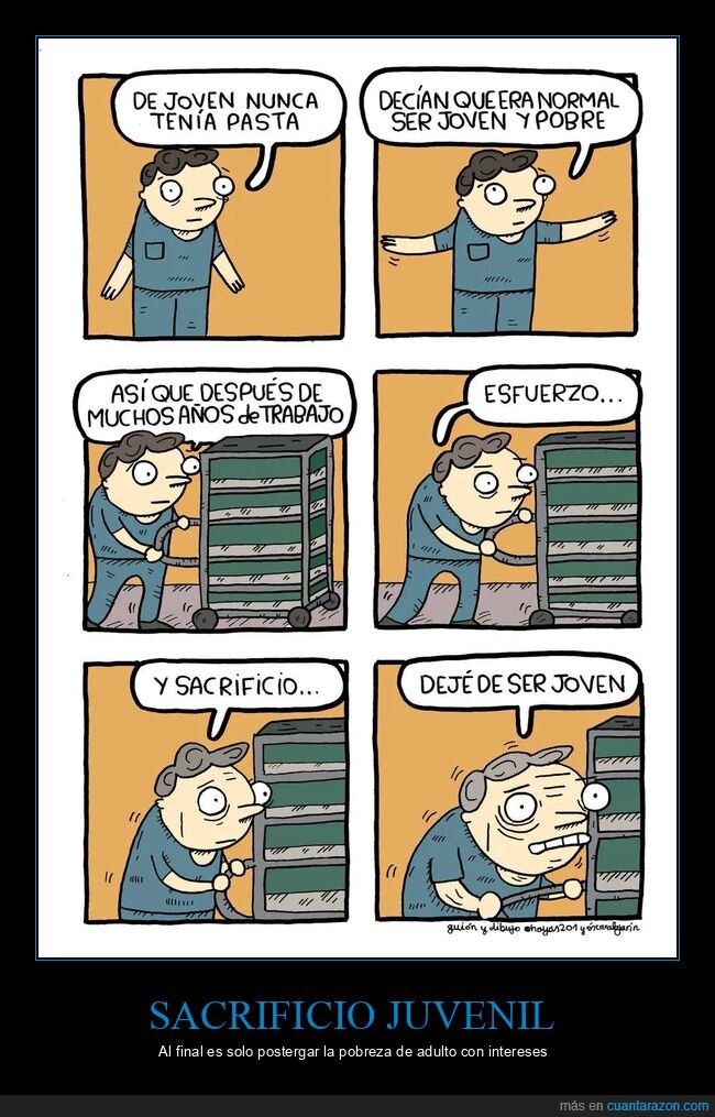 sacrificio,adultez,trabajo,ahorros,realidad