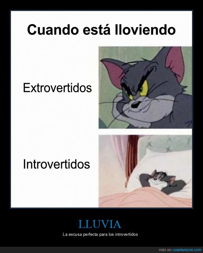 lluvia,introvertidos,extrovertidos,aislamiento,clima