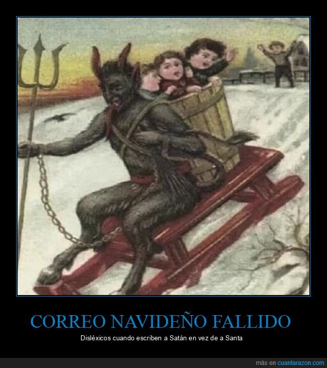 Navidad,Dislexia,Fail,Sat&aacute;nico,Cl&aacute;sico