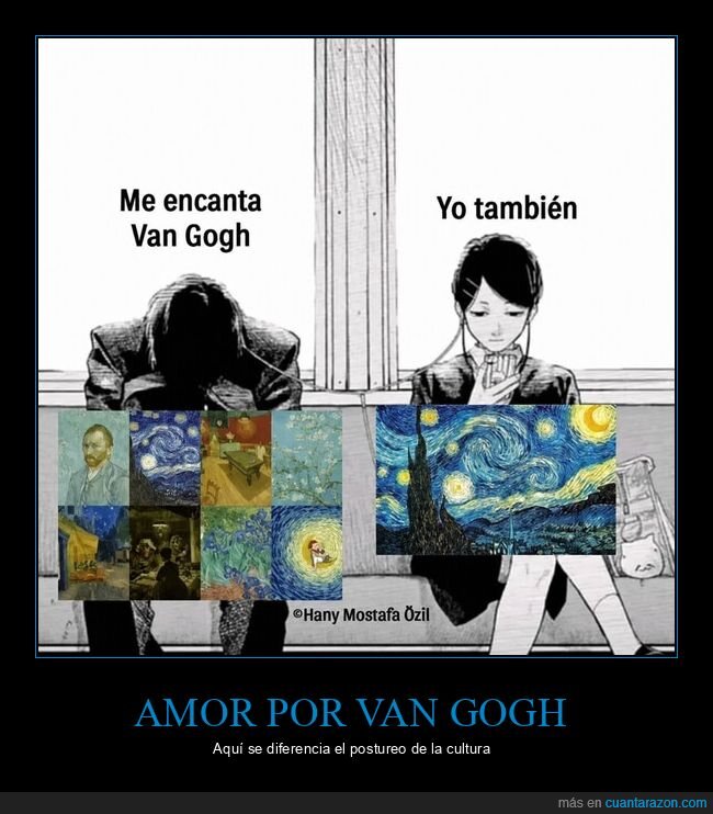 Van Gogh,Arte,Pretensi&oacute;n,Cultura,Autenticidad