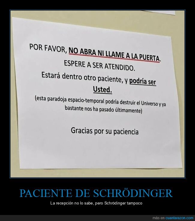 Schr&ouml;dinger,consulta,paradoja,espera,existencia