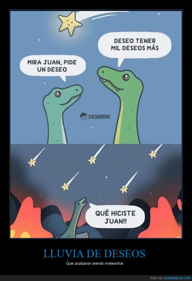 Juan,deseo,cat&aacute;strofe,dinosaurio,fracaso