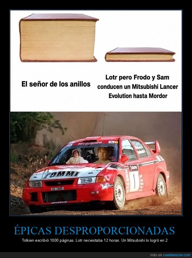 Se&ntilde;or de los Anillos,rally,Mitsubishi,desproporci&oacute;n,&eacute;pica