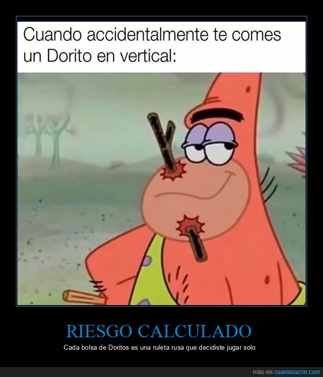 Dorito,Patricio,Bob Esponja,dolor,snack