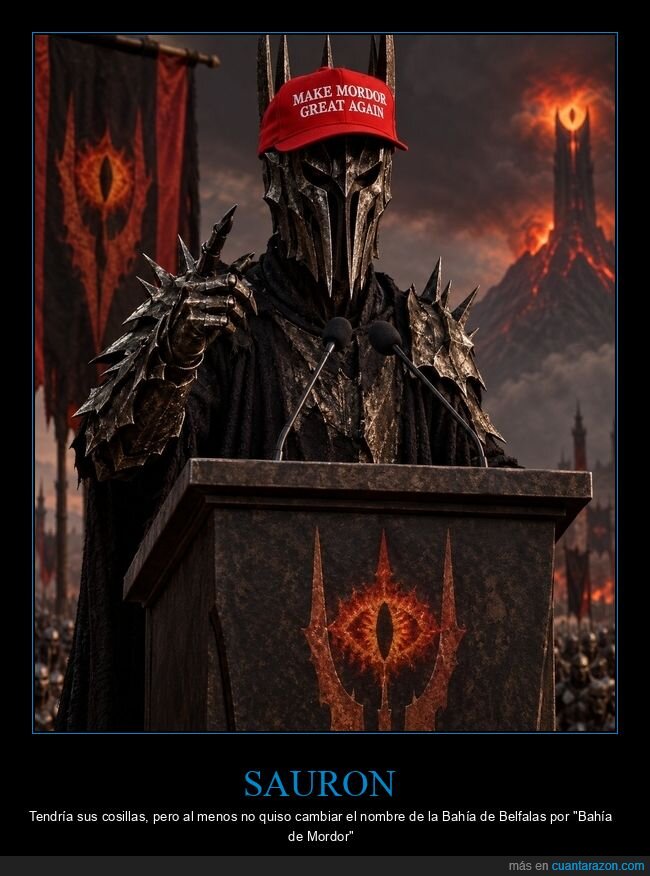 Sauron,Mordor,pol&iacute;tica,gorra,discurso