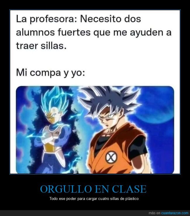 Goku,Vegeta,fuerza,instituto,sillas