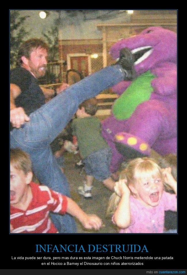 ChuckNorris,Barney,patada,infancia,caos