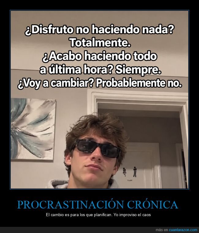 procrastinaci&oacute;n,pereza,&uacute;ltima-hora,autoaceptaci&oacute;n,rutina