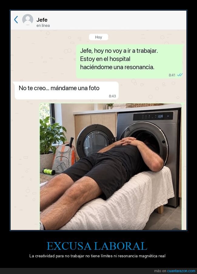 jefe,trabajo,excusa,whatsapp,lavadora