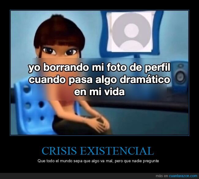 drama,perfil,redessociales,crisis,dramatismo