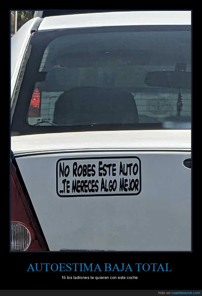 coche,pegatina,robo,autoestima,pachorra