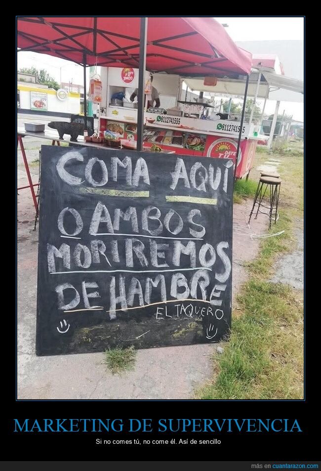 taquero,hambre,negocio,cartel,supervivencia