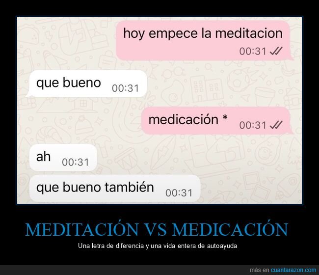 whatsapp,meditaci&oacute;n,medicaci&oacute;n,conversaci&oacute;n,malentendido