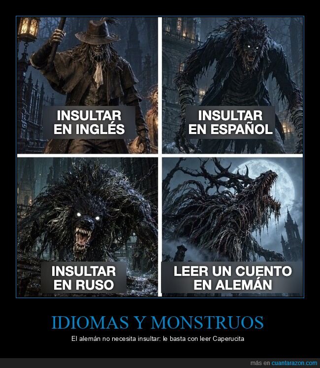 idiomas,alem&aacute;n,monstruos,pronunciaci&oacute;n,bloodborne