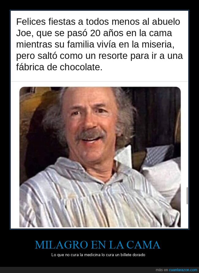 abuelo Joe,Willy Wonka,f&aacute;brica de chocolate,cine,curaci&oacute;n
