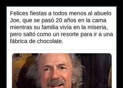 Enlace a Felices fiestas a todos menos al abuelo Joe