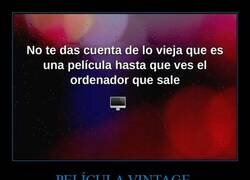 Enlace a No te das cuenta de lo vieja que es una película hasta que…