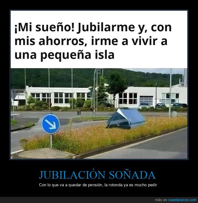 jubilaci&oacute;n,pensiones,isla,rotonda,tienda de campa&ntilde;a