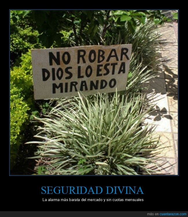 carteles,robar,dios,seguridad
