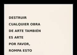 Enlace a La única obra de arte que te piden que rompas