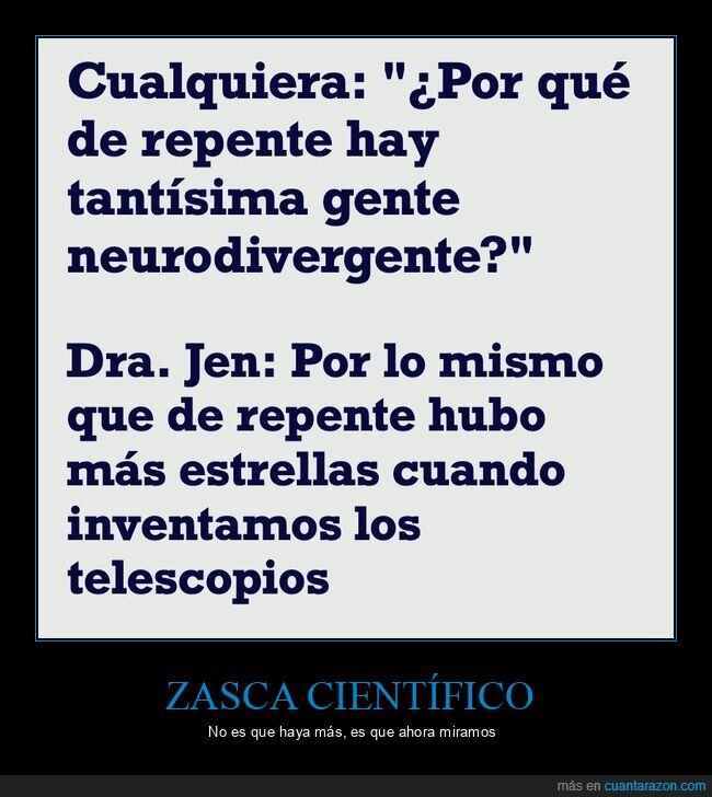neurodivergencia,ciencia,telescopios,diagn&oacute;stico