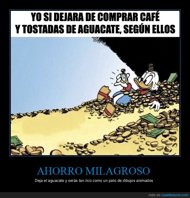 ahorro,dinero,avocado,finanzas,patodonald