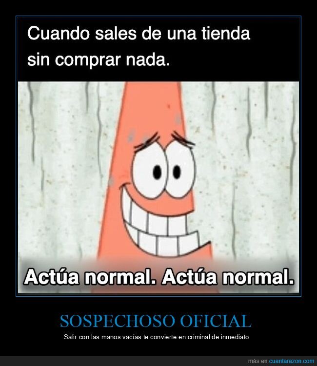 tienda,sospecha,nervios,compras,Patricio