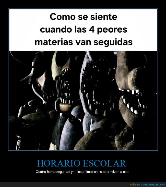 colegio,horario,asignaturas,animatronics,pesadilla