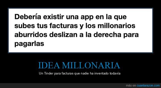 facturas,millonarios,apps,dinero,tuits