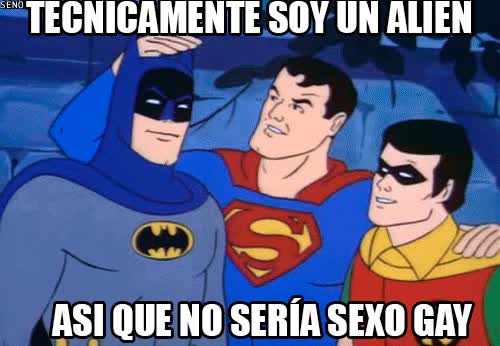 Batman,Robin,Superman,Sexo Gay,extraterrestre,alienigena
