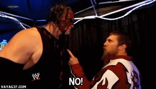 Daniel Bryan,No,Dinero,Kane,wrestling,pressing catch