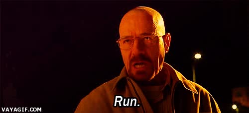 huye,breaking bad,walter white,final,run,expresion,corre